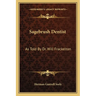Sagebrush Dentist: As Told By Dr. Will Frackelton