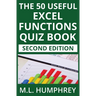 The 50 Useful Excel Functions Quiz Book: Second Edition