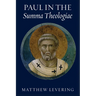Paul in the Summa Theologiae