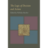 The Logic of Decision and Action