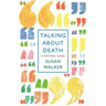 Talking about Death: A Pastoral Guide