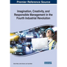 Imagination, Creativity, and Responsible Management in the Fourth Industrial Revolution
