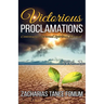 Victorious Proclamations