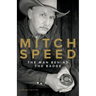 Mitch Speed: The Man Behind The Badge