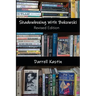 Shadowboxing with Bukowski: Revised Edition