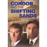 Condor and the Shifting Sands
