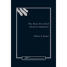 The Risen Crucified Christ in Galatians