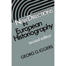 New Directions in European Historiography: Selected Poems of Antonio Machado