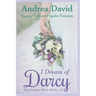I Dream of Darcy: The Complete Novel