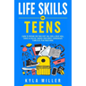 Life Skills For Teens