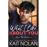 What I Like About You