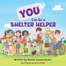 You Can Be a Shelter Helper