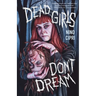 Dead Girls Don't Dream