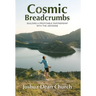 Cosmic Breadcrumbs: Building a Profitable Partnership with the Universe