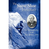 The Snow-Shoe Itinerant - An Autobiography