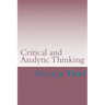 Critical and Analytic Thinking