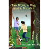 Two Boys, a Dog, & a Murder: A short, sweet mystery