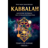 Kabbalah: Unveil Ancient Jewish Mysticism, with Esoteric and Hermetic Keys to Unleash Your Inner Power