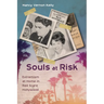 Souls at Risk: Extremism at Home in Red Scare Hollywood