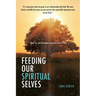 Feeding Our Spiritual Selves