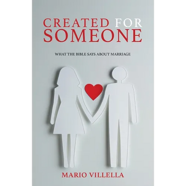 Created for Someone: What the Bible Says About Marriage