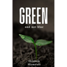 Green and not Blue