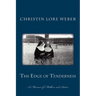 The Edge of Tenderness: A Memoir of Mothers and Sisters