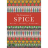 The Grammar of Spice: Blend, Infuse, Restore