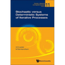 Stochastic Versus Deterministic Systems Iterative Processes