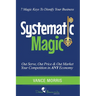 Systematic Magic: 7 Magic Keys to Disnify Any Business