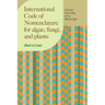 International Code of Nomenclature for Algae, Fungi, and Plants (Madrid Code)