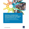 Regional Cooperation and Integration Corporate Progress Report 2017-2020: Adb Support for Regional Cooperation and Integration Across Asia and the Pac