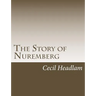 The Story of Nuremberg