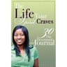 The Life Your Spirit Craves