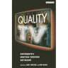 Quality TV: Contemporary American Television and Beyond