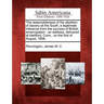 The Reasonableness of the Abolition of Slavery at the South, a Legitimate Inference from the Success of British Emancipation: An Address, Delivered at
