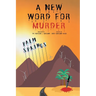 A New Word for Murder