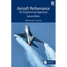 Aircraft Performance: An Engineering Approach