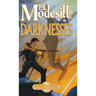 Darknesses