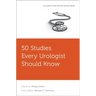 50 Studies Every Urologist Should Know