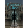 The Enchanted School