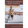 Chinese Diamonds for the King of Kings
