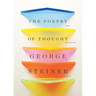 The Poetry of Thought: From Hellenism to Celan