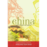 China: Land of Dragons and Emperors: The Fascinating Culture and History of China