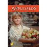 Appleseeds: Minor Prophets Vol. 1: Restoring an Attitude of Wonder and Worship