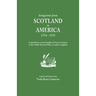 Emigrants from Scotland to America, 1774-1775. Copied from a Loose Bundle of Treasury Papers in the Pubilc Record Office, London, England