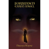 Forbidden Earth Angel, Earth Angel Trilogy book series