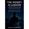 The Money Illusion: Jeffrey Epstein's Financial Ghost Story