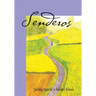 Senderos: Teaching Spanish in a Waldorf School