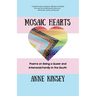 Mosaic Hearts: Poems on Being a Queer and Interracial Family in the South